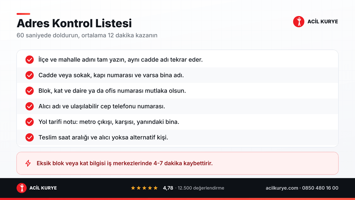 İstanbul moto kurye siparişinde adres kontrol listesi: mahalle, blok, kat, telefon ve yol tarifi notu